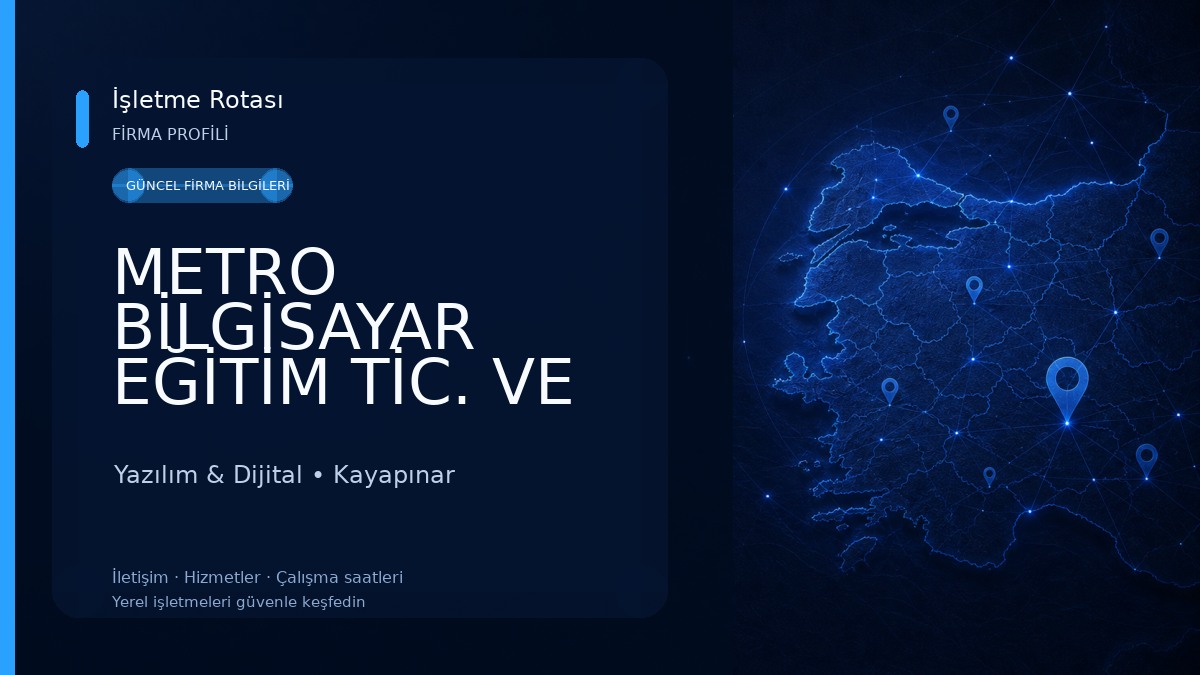 METRO BİLGİSAYAR EĞİTİM TİC. VE SAN.LTD.ŞTİ. Yazılım & Dijital