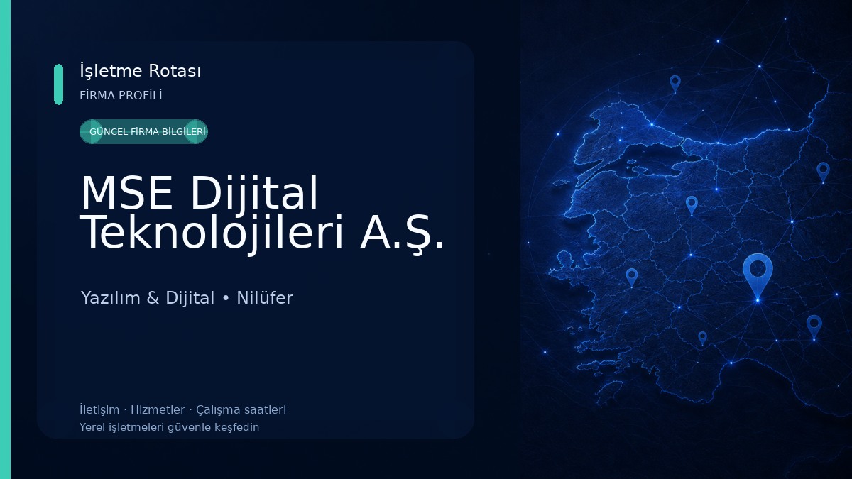 MSE Dijital Teknolojileri A.Ş. Yazılım & Dijital