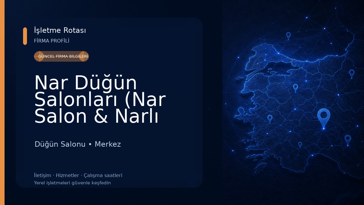 Nar Düğün Salonları (Nar Salon & Narlı Bahçe Kır Düğün Salonu)u Düğün Salonu