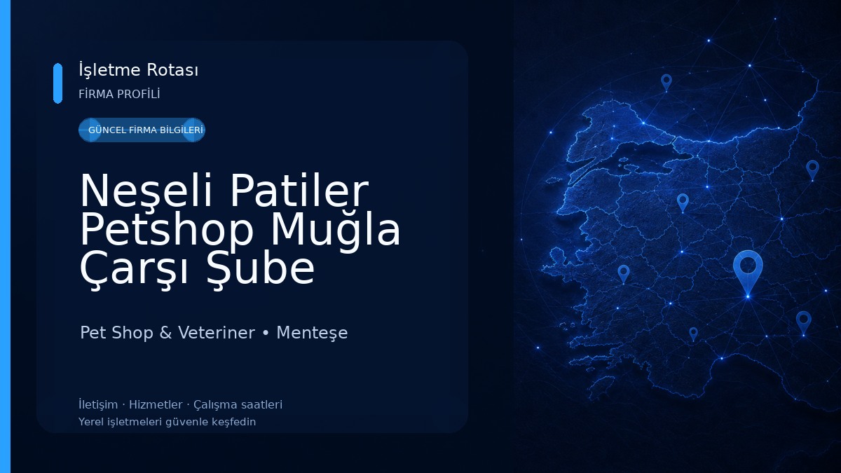 Neşeli Patiler Petshop Muğla Çarşı Şube Pet Shop & Veteriner