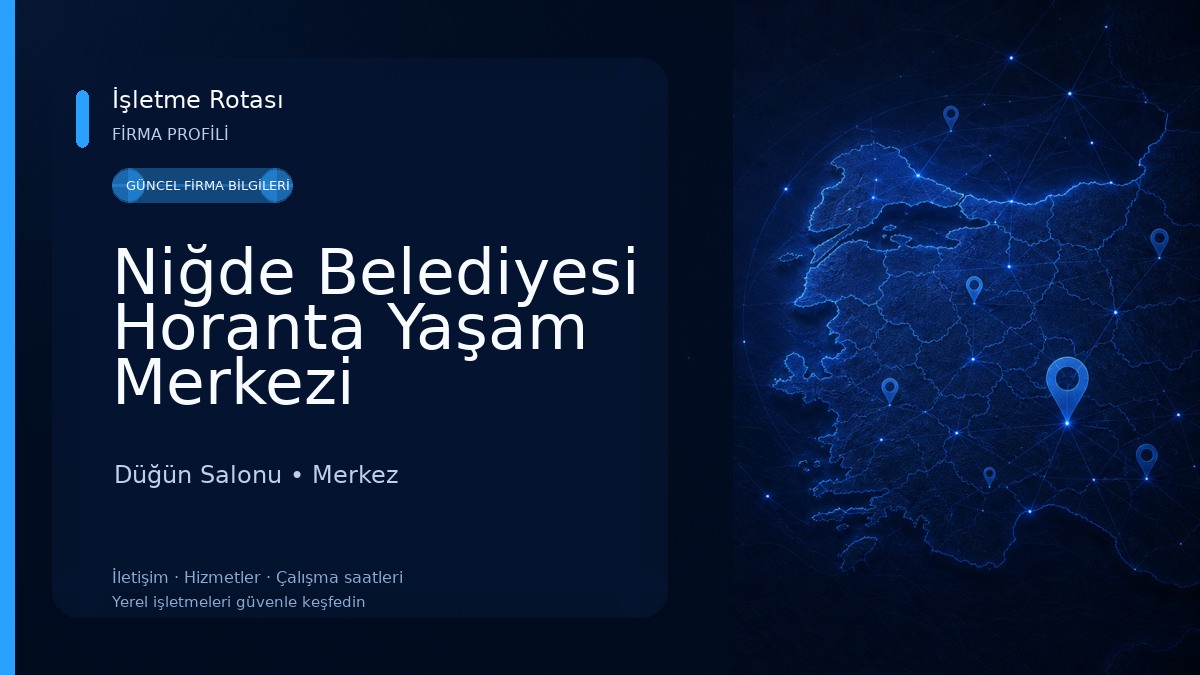 Niğde Belediyesi Horanta Yaşam Merkezi Düğün Salonu
