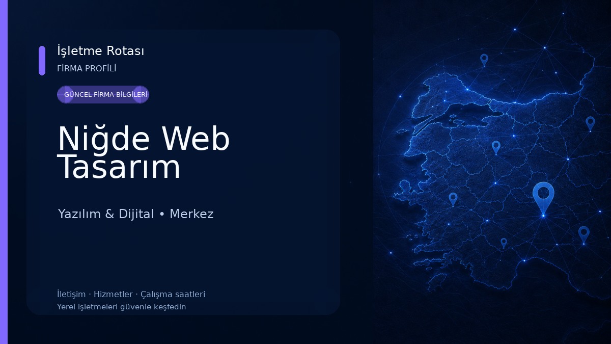 Niğde Web Tasarım Yazılım & Dijital