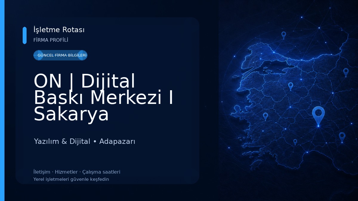ON | Dijital Baskı Merkezi I Sakarya Fotokopi Baskı