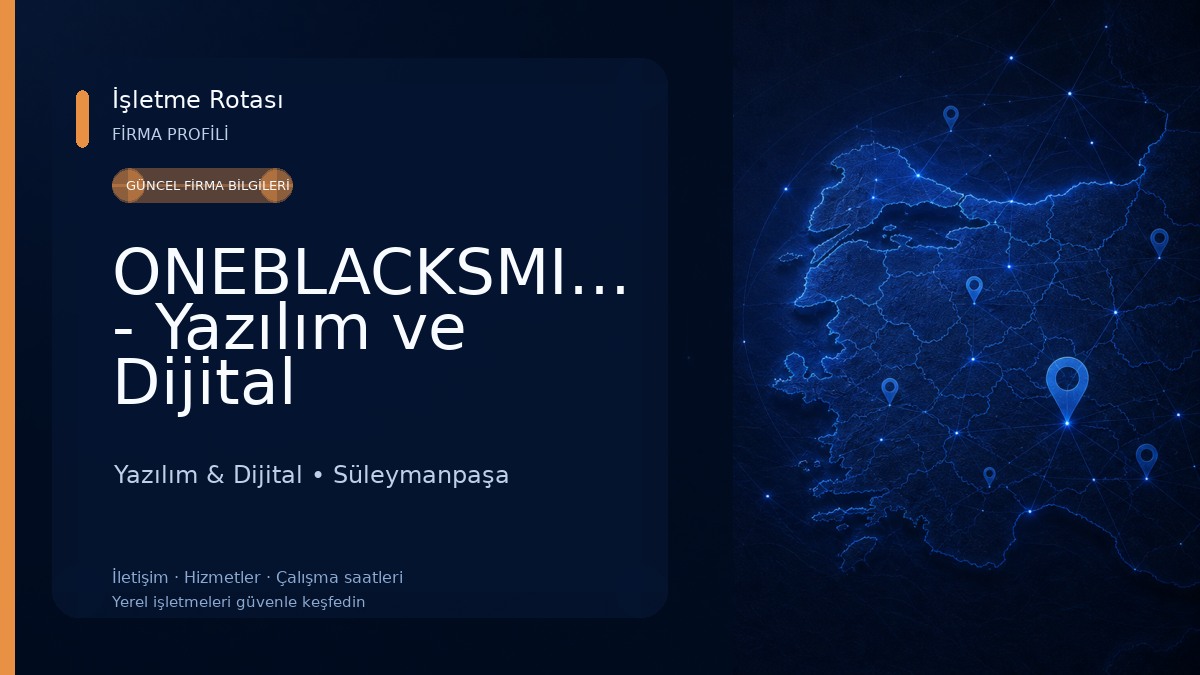 ONEBLACKSMITH - Yazılım ve Dijital Pazarlama Çözümleri Yazılım & Dijital