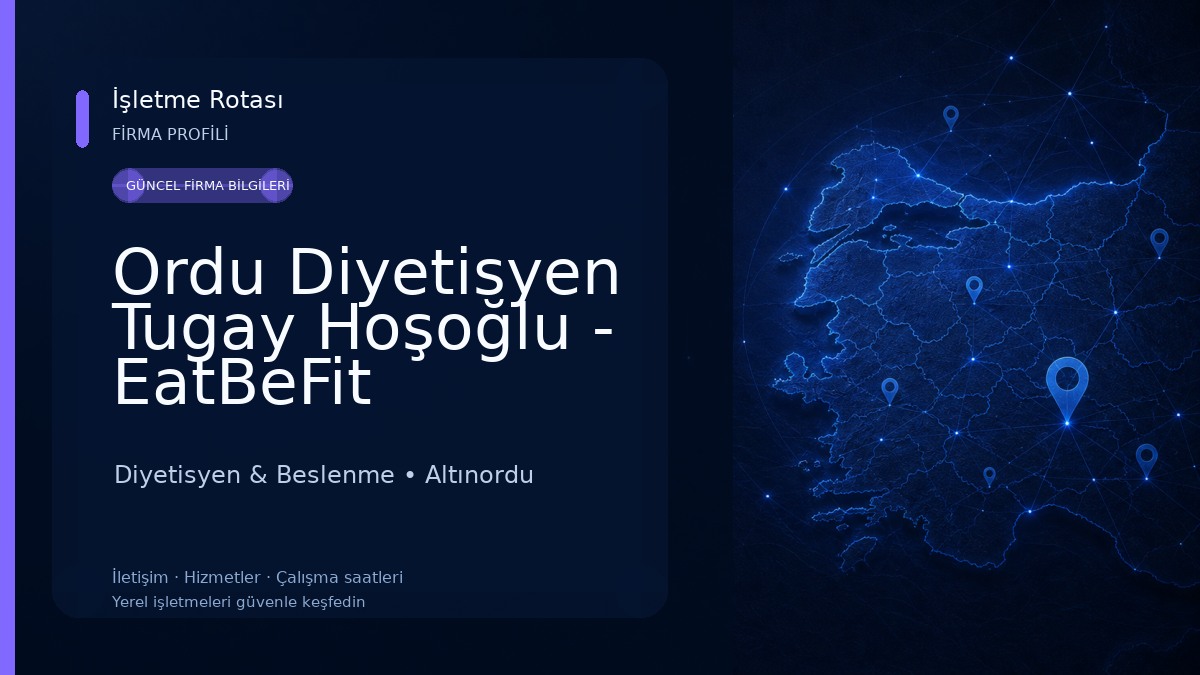 Ordu Diyetisyen Tugay Hoşoğlu - EatBeFit