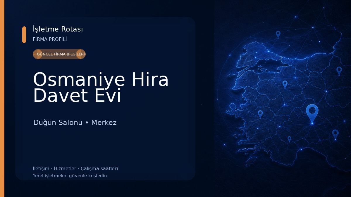 Osmaniye Hira Davet Evi Düğün Salonu