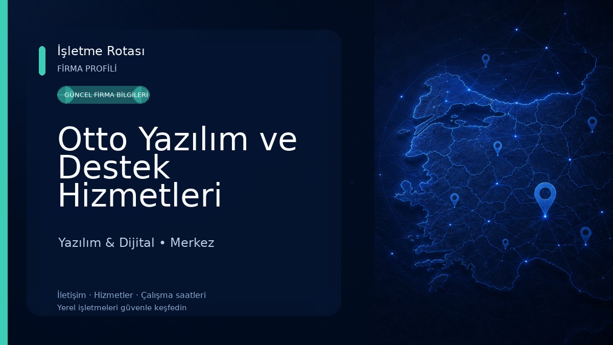 Otto Yazılım ve Destek Hizmetleri