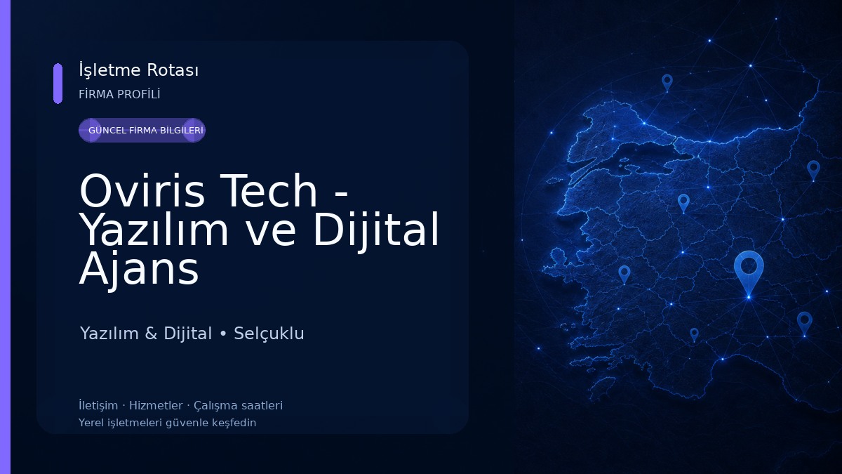 Oviris Tech - Yazılım ve Dijital Ajans Yazılım & Dijital