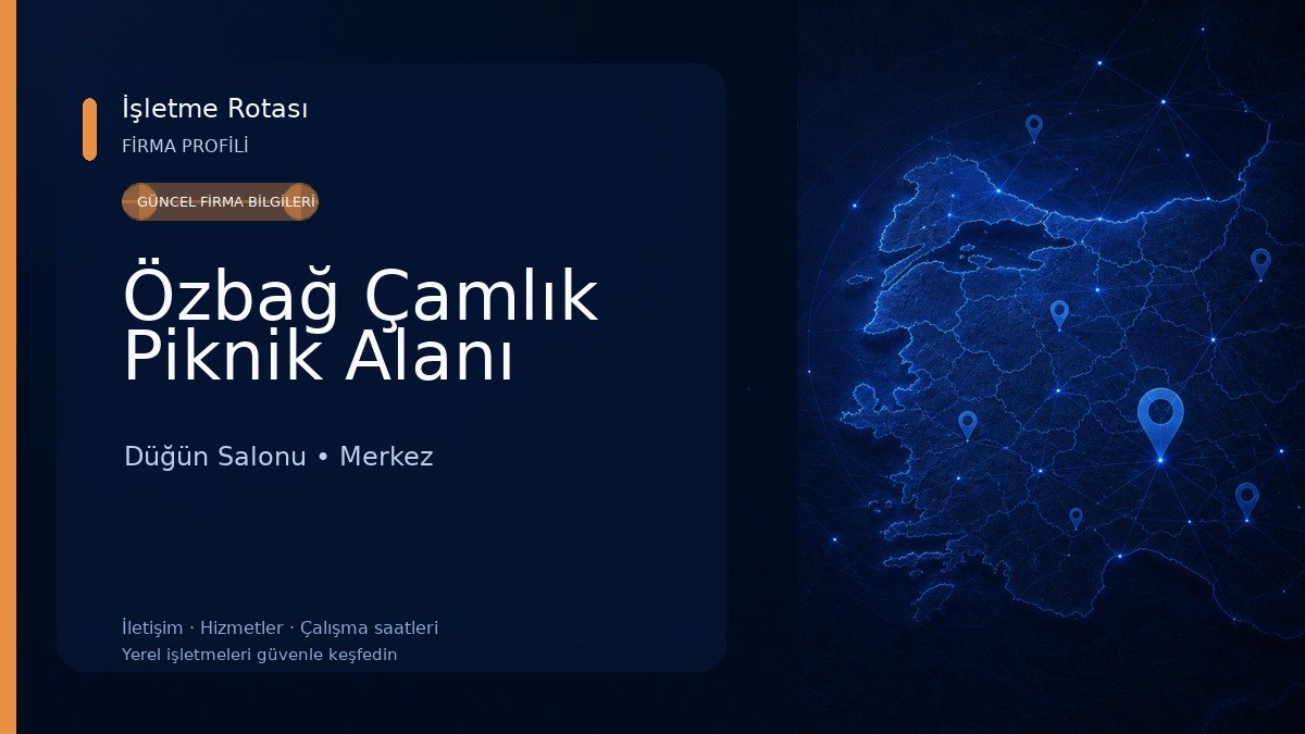 Özbağ Çamlık Piknik Alanı Düğün Salonu