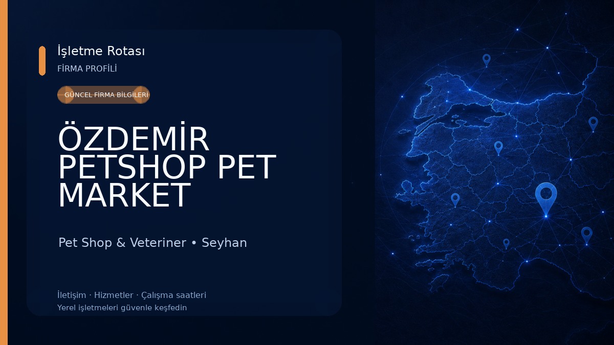 ÖZDEMİR PETSHOP PET MARKET