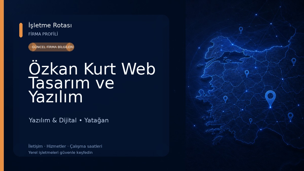 Özkan Kurt Web Tasarım ve Yazılım Yazılım & Dijital