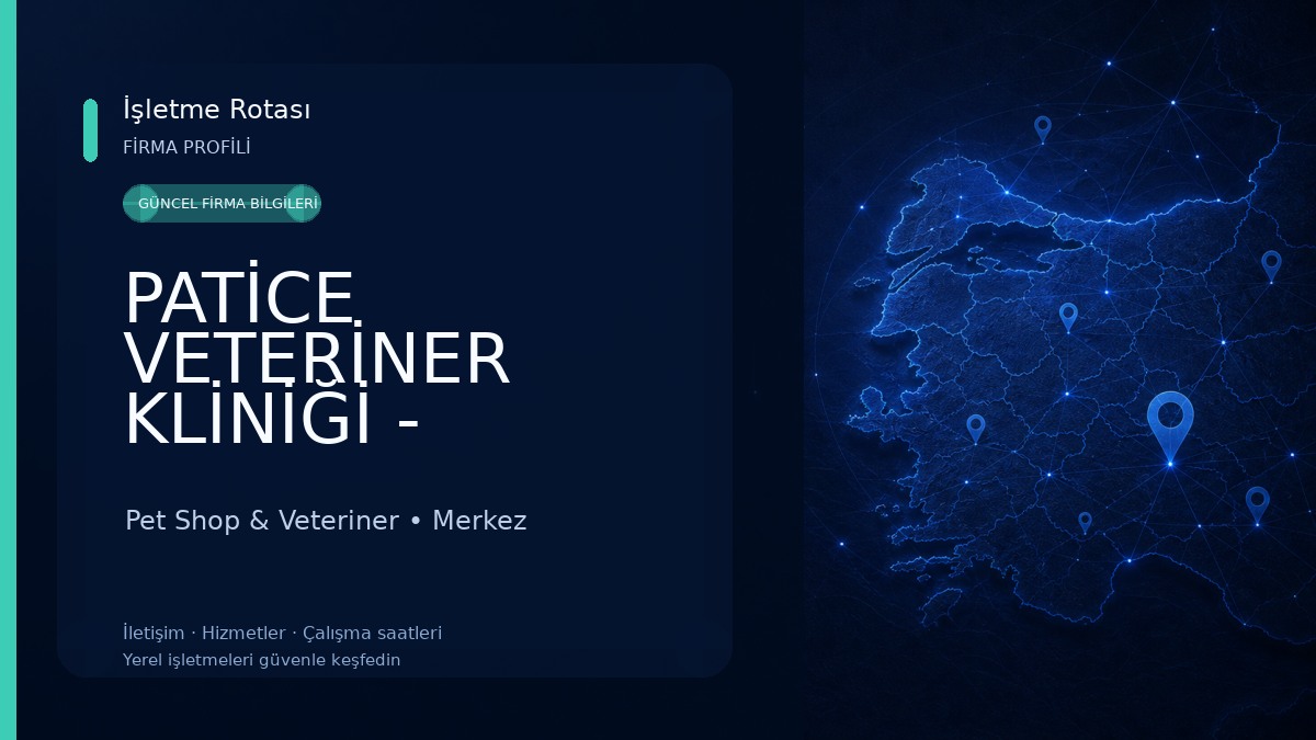 PATİCE VETERİNER KLİNİĞİ - NEVŞEHİR VETERİNER