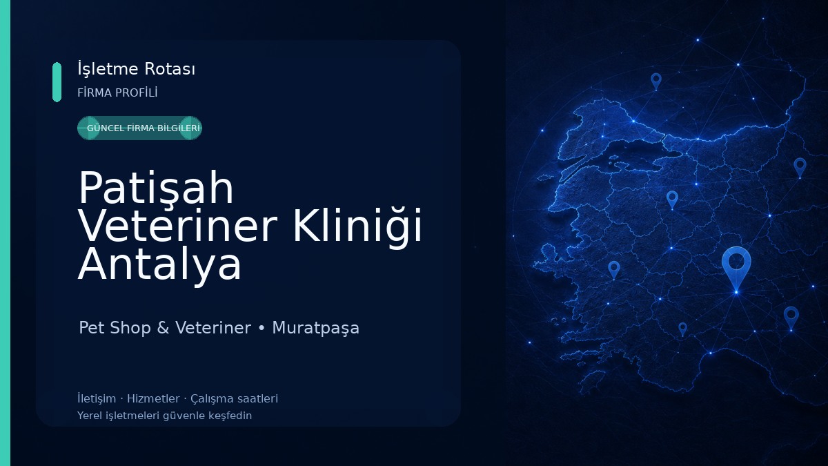 Patişah Veteriner Kliniği Antalya Pet Shop & Veteriner