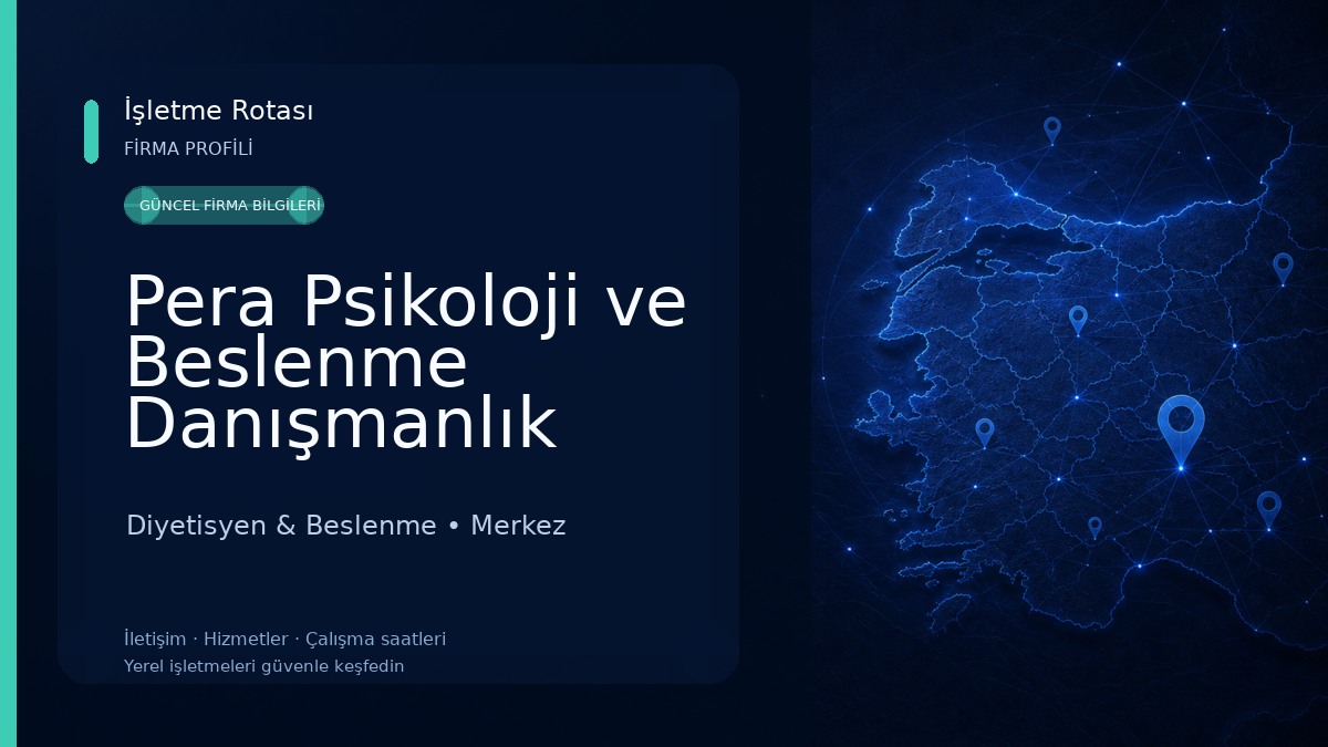 Pera Psikoloji ve Beslenme Danışmanlık Merkezi Diyetisyen & Beslenme