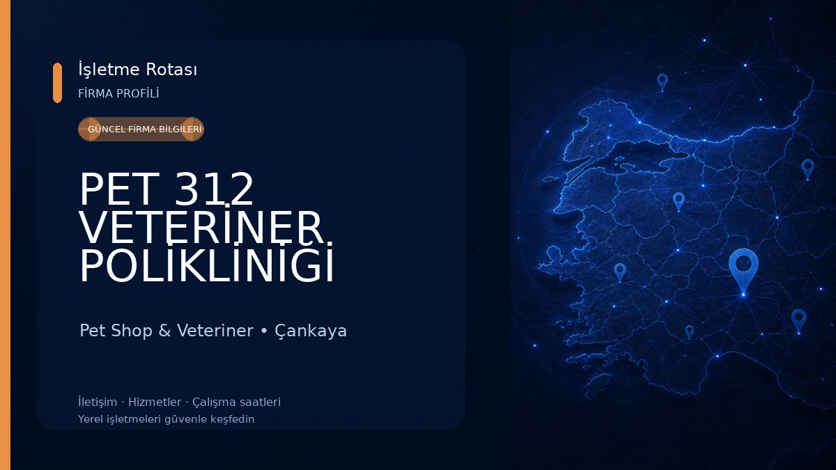 PET 312 VETERİNER POLİKLİNİĞİ 100.YIL