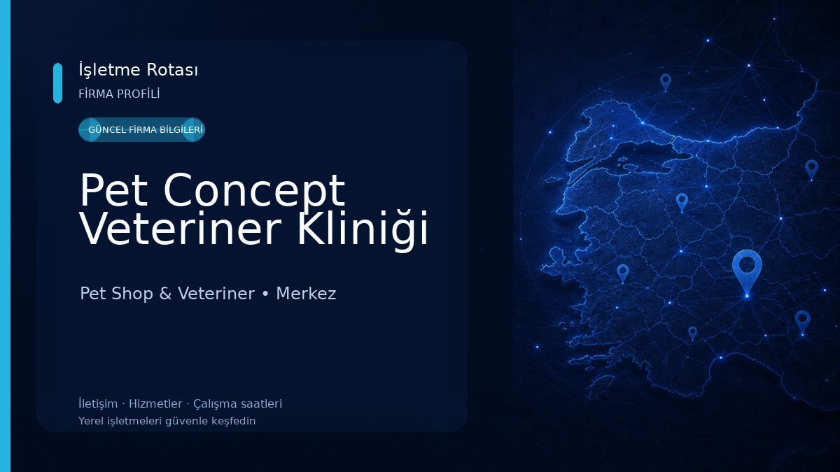 Pet Concept Veteriner Kliniği Pet Shop & Veteriner