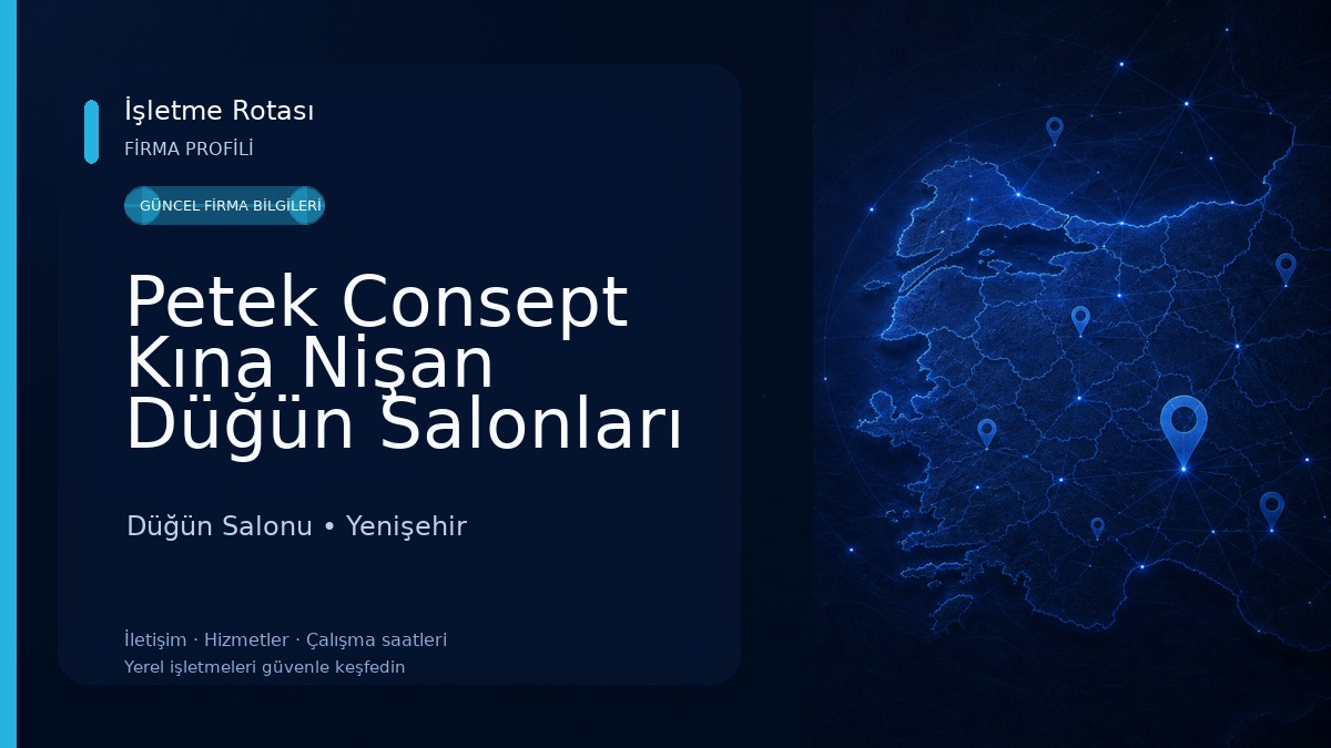 Petek Consept Kına Nişan Düğün Salonları 