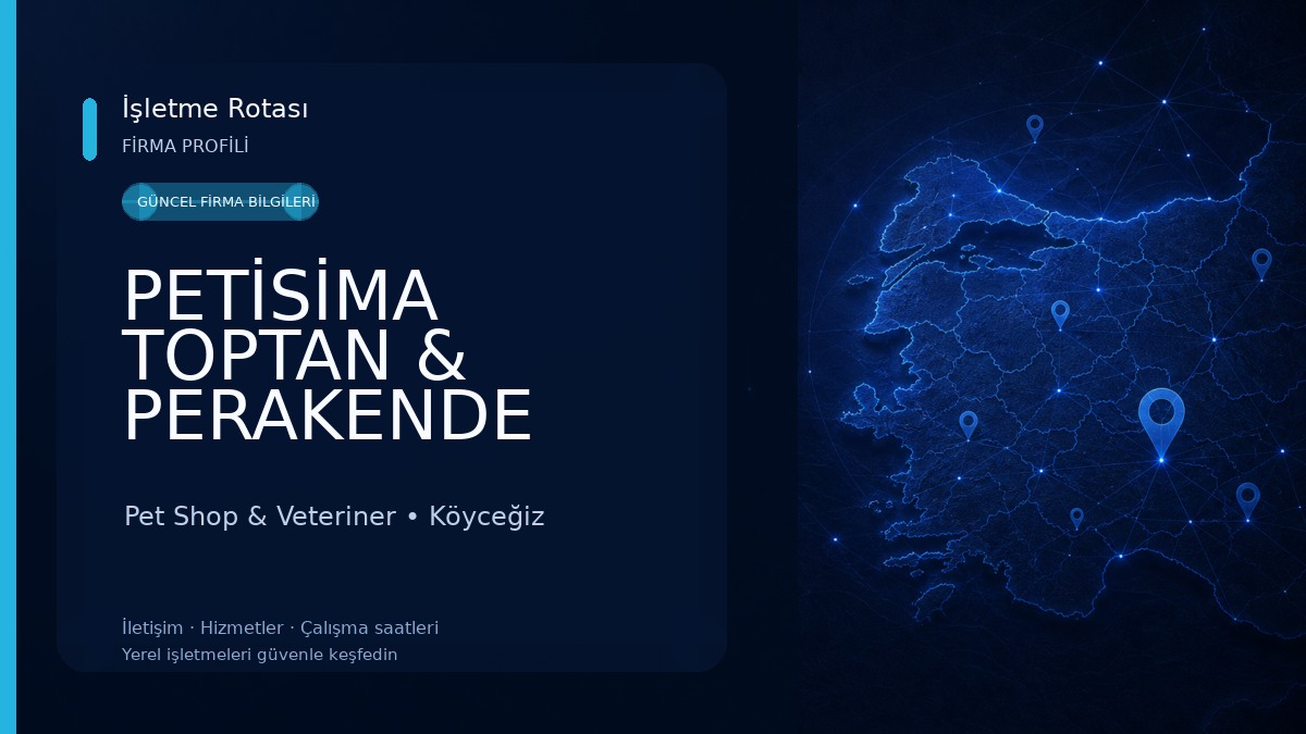 PETİSİMA TOPTAN & PERAKENDE MARKET