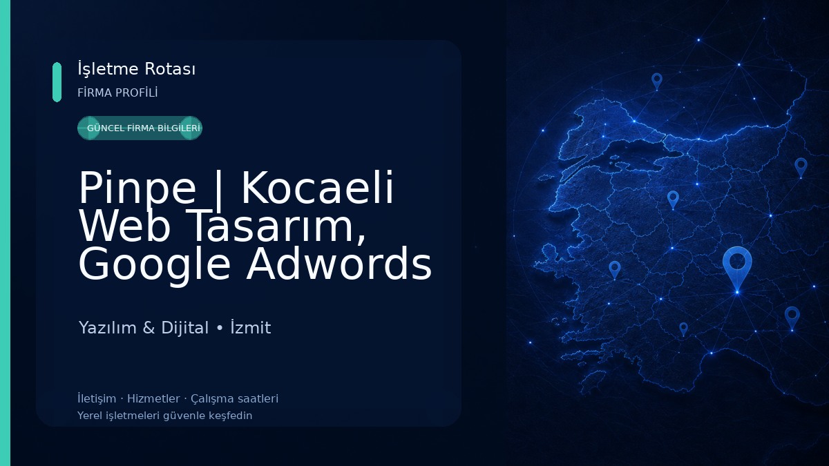 Pinpe | Kocaeli Web Tasarım, Google Adwords Partner Ajans 
