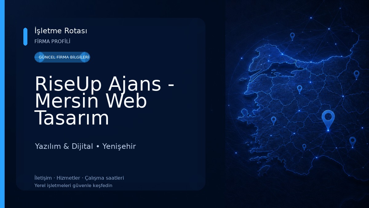 RiseUp Ajans - Mersin Web Tasarım Yazılım & Dijital