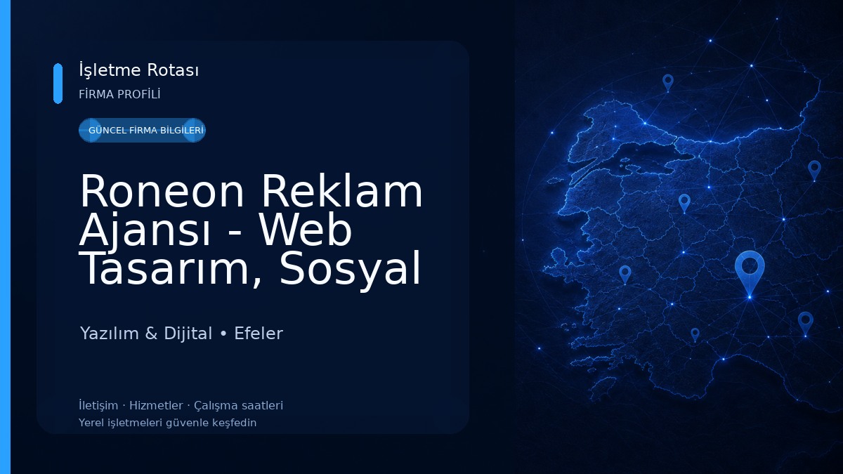 Roneon Reklam Ajansı - Web Tasarım, Sosyal Medya Danışmanlığı, SEO ve Hosting Yazılım & Dijital