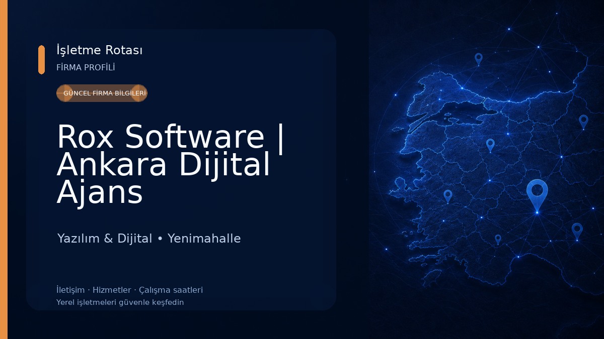 Rox Software | Ankara Dijital Ajans Yazılım & Dijital