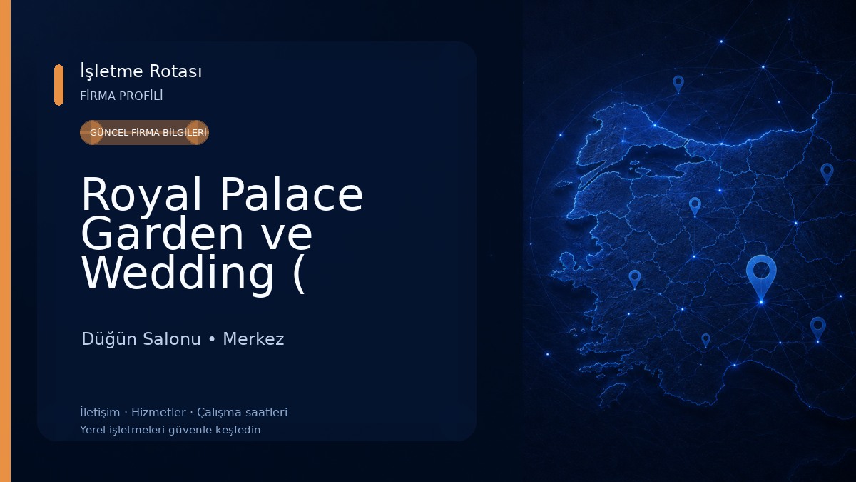 Royal Palace Garden ve Wedding ( Kırbahçesi ve Kapalı Düğün Sarayları ) Düğün Salonu