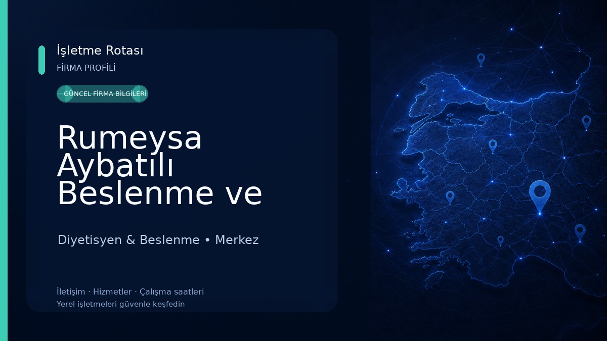Rumeysa Aybatılı Beslenme ve Diyet Merkezi Diyetisyen & Beslenme