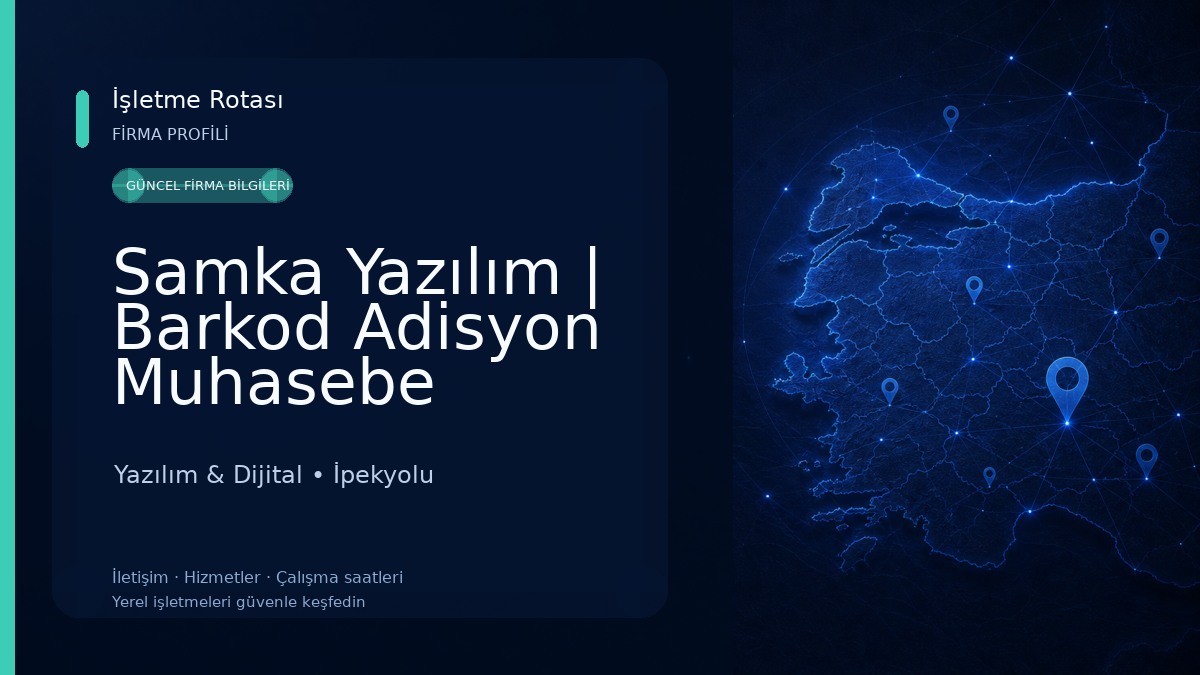 Samka Yazılım | Barkod Adisyon Muhasebe Sistemi Yazılım & Dijital
