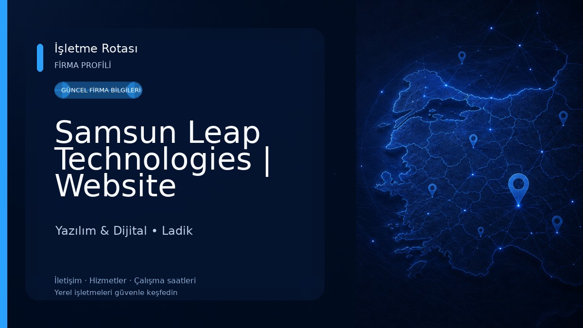 Samsun Leap Technologies | Website Tasarım, Reklamcılık, Yazılım Geliştirme, SEO ve Sosyal medya yönetimi, Drone ve 360 çekim Yazılım & Dijital