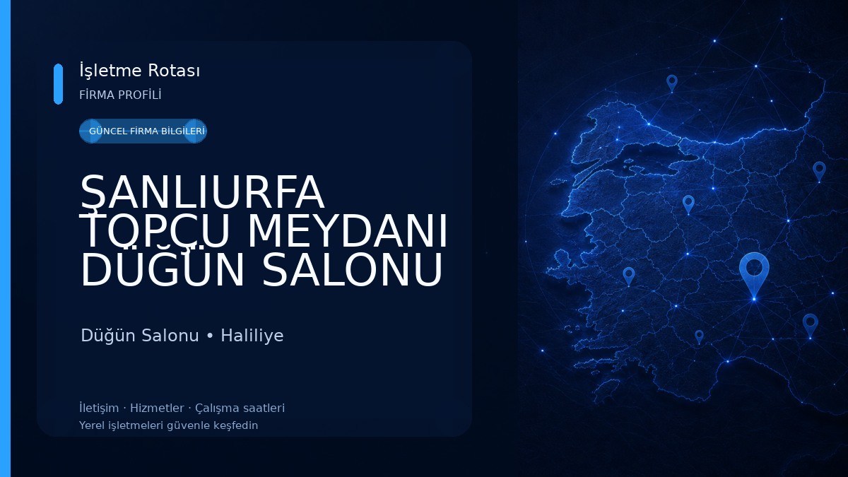 ŞANLIURFA TOPÇU MEYDANI DÜĞÜN SALONU