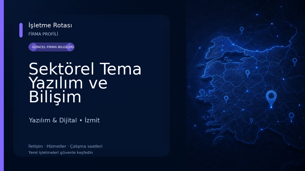 Sektörel Tema Yazılım ve Bilişim Hizmetleri