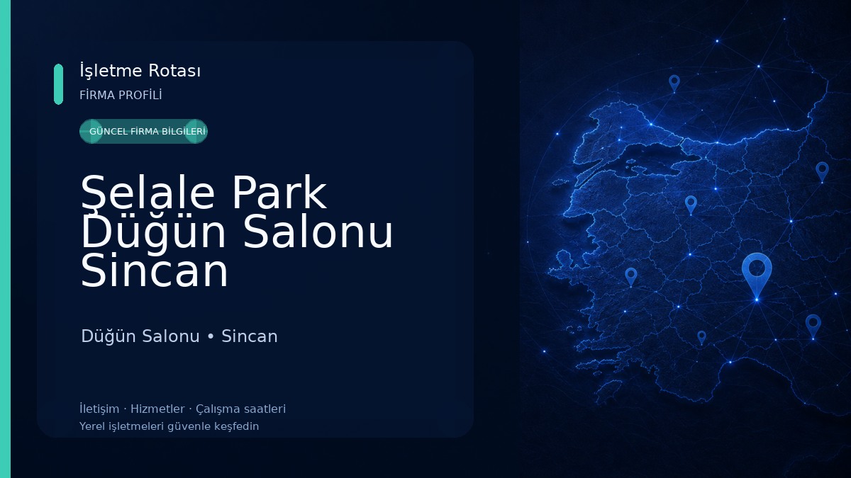 Şelale Park Düğün Salonu Sincan 