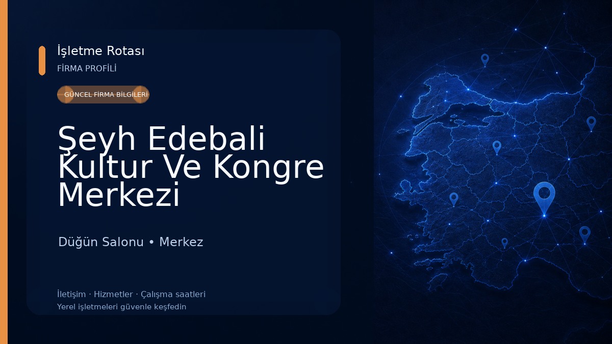 Şeyh Edebali Kultur Ve Kongre Merkezi 