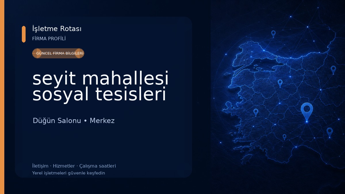 seyit mahallesi sosyal tesisleri