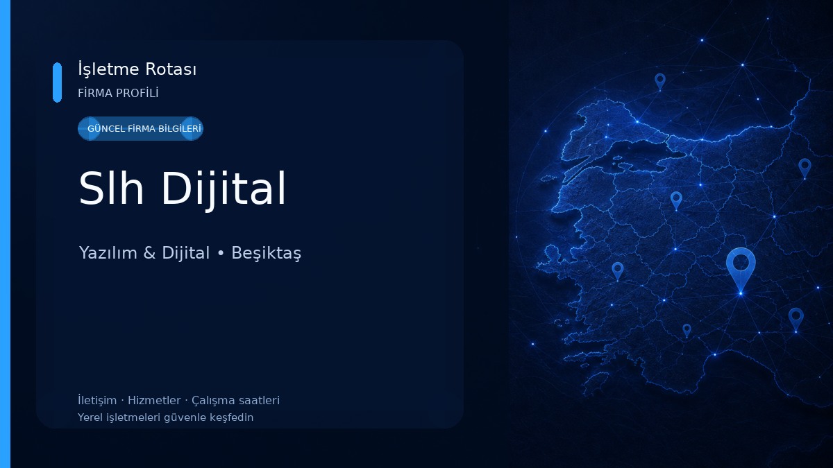 Slh Dijital Yazılım & Dijital