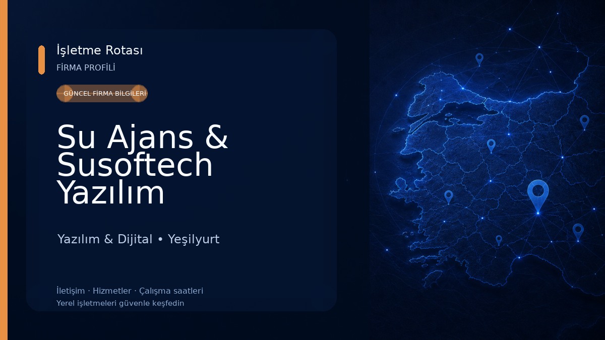 Su Ajans & Susoftech Yazılım Sistemleri - E Ticaret Ekosistemi