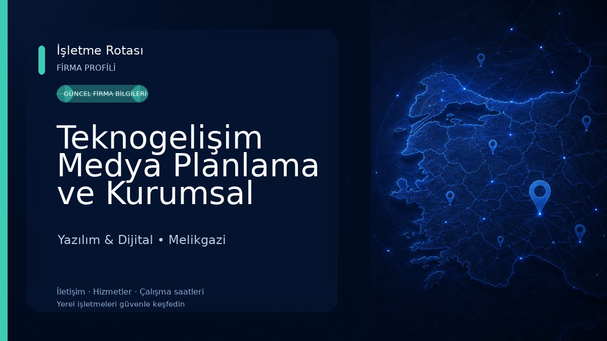 Teknogelişim Medya Planlama ve Kurumsal Reklam Ajansı Yazılım & Dijital