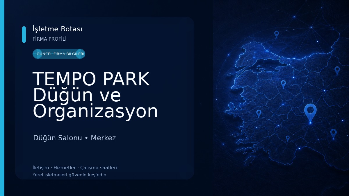 TEMPO PARK Düğün ve Organizasyon Salonları