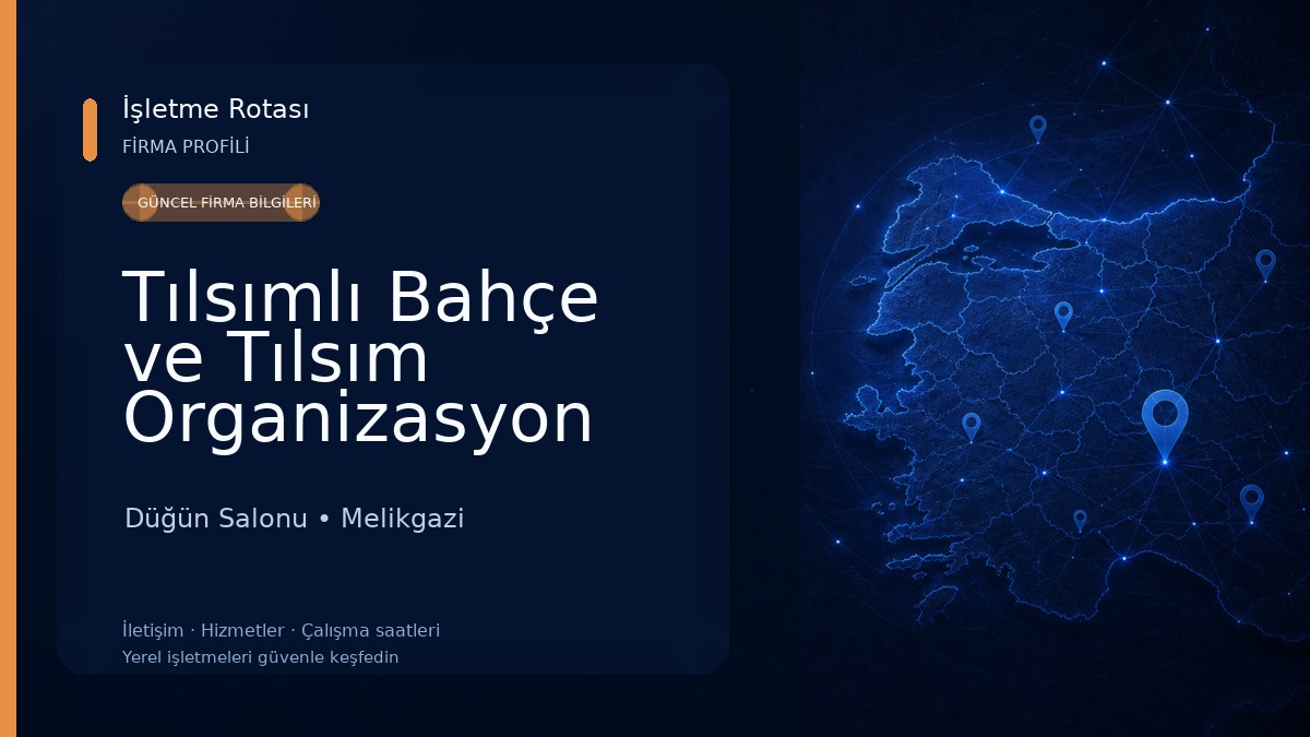 Tılsımlı Bahçe ve Tılsım Organizasyon 