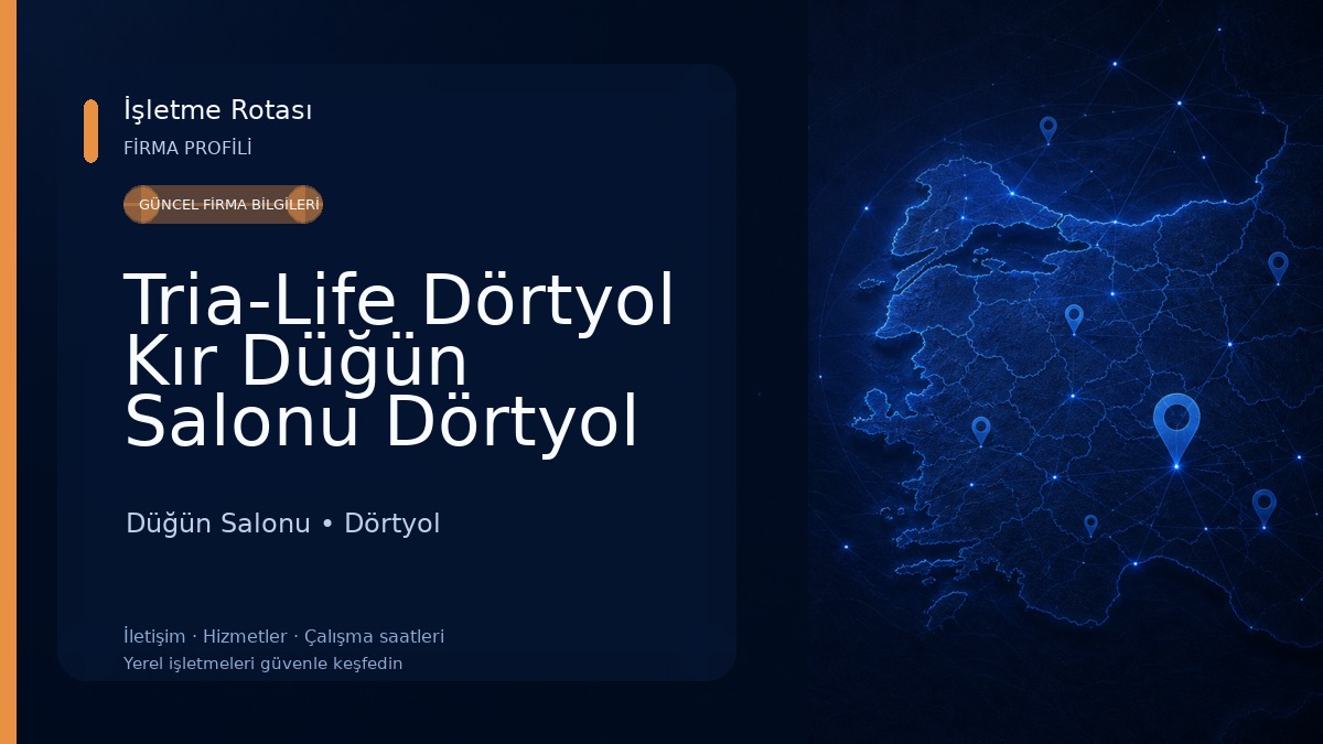 Tria-Life Dörtyol Kır Düğün Salonu Dörtyol