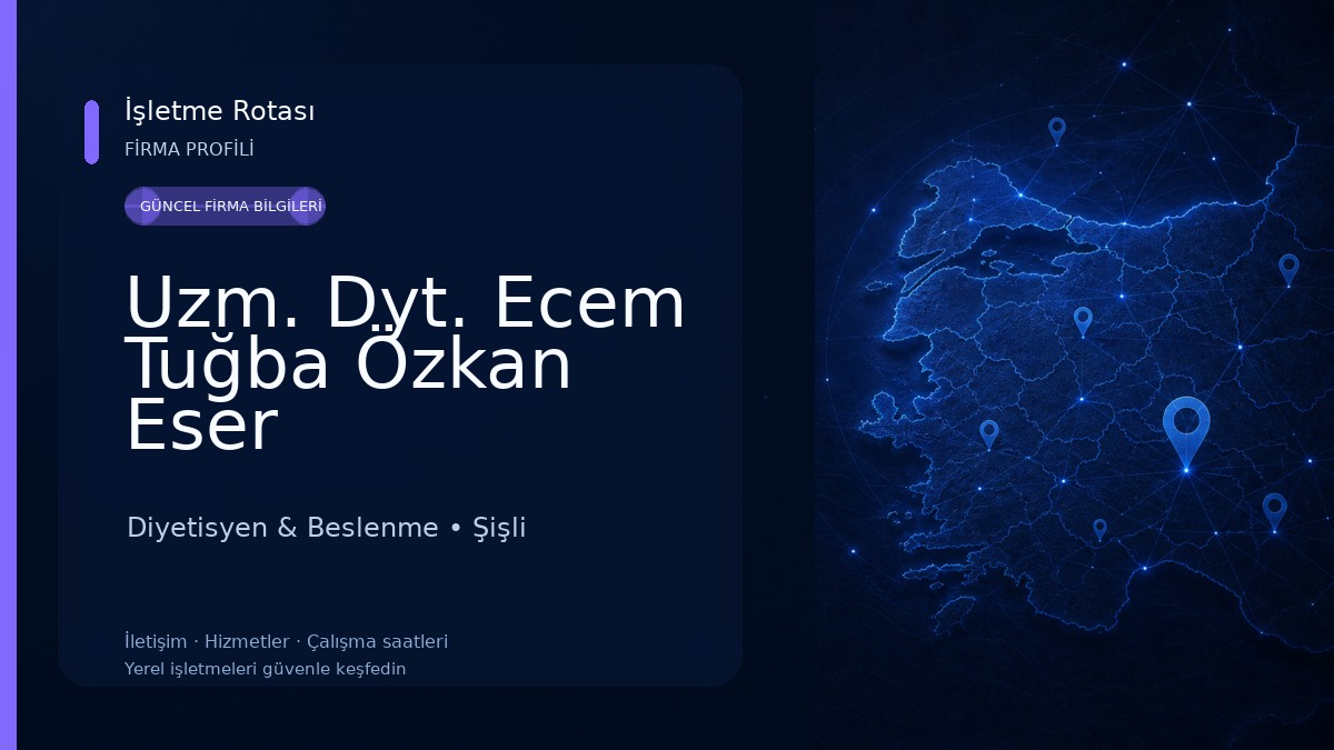 Uzm. Dyt. Ecem Tuğba Özkan Eser