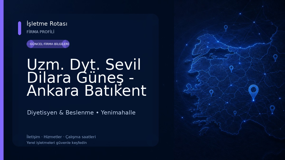 Uzm. Dyt. Sevil Dilara Güneş - Ankara Batıkent Uzman Diyetisyen Diyetisyen & Beslenme