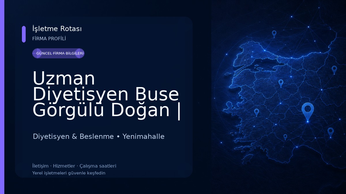 Uzman Diyetisyen Buse Görgülü Doğan | Batıkent Diyetisyen | Ankara Diyetisyen
