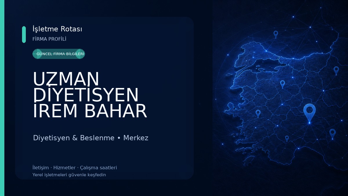 UZMAN DİYETİSYEN İREM BAHAR Diyetisyen & Beslenme