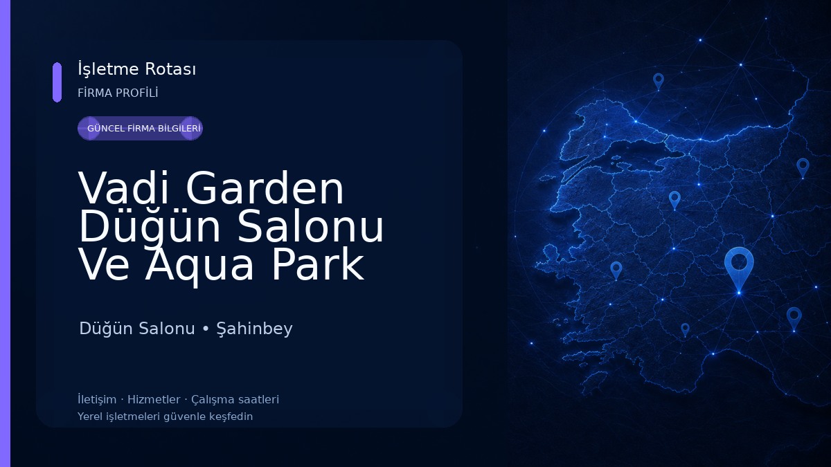 Vadi Garden Düğün Salonu Ve Aqua Park