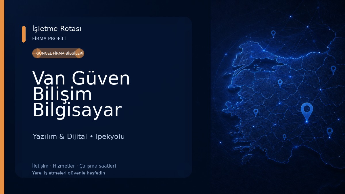 Van Güven Bilişim Bilgisayar Yazılım & Dijital