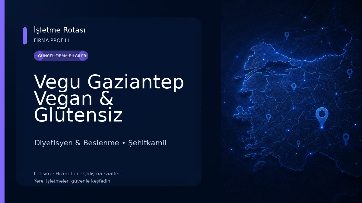 Vegu Gaziantep Vegan & Glütensiz Mutfak Yemekleri Diyetisyen & Beslenme