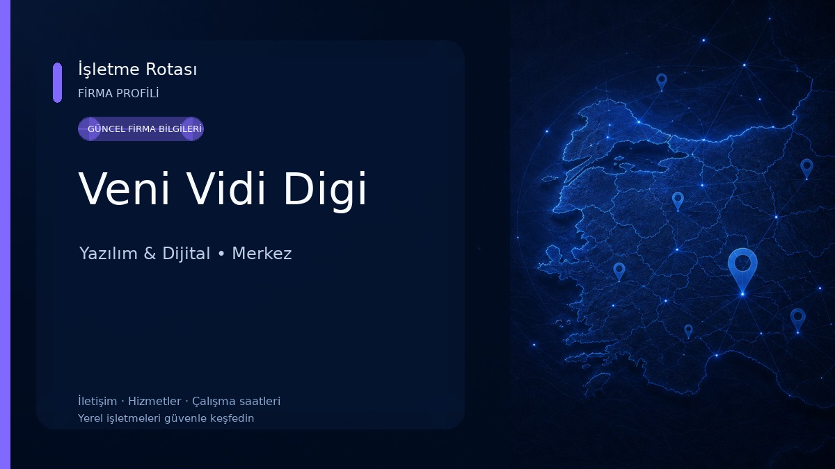 Veni Vidi Digi Yazılım & Dijital