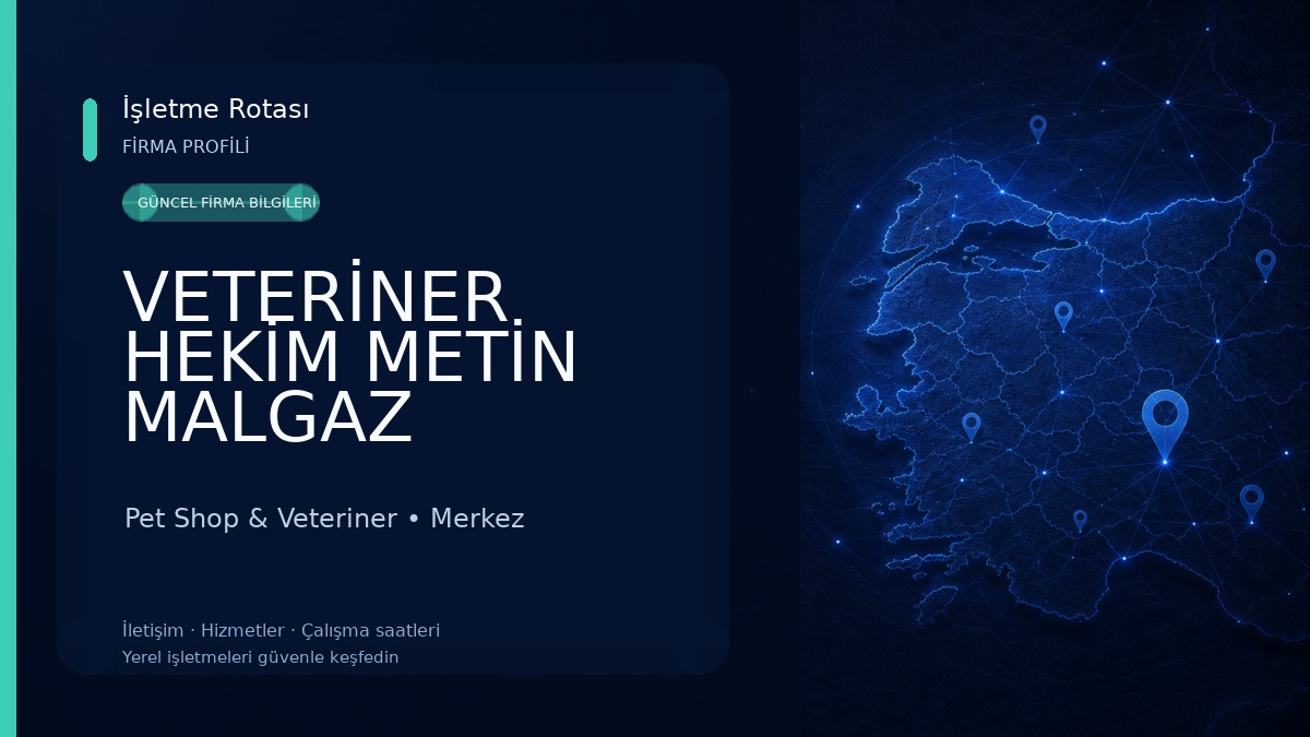 VETERİNER HEKİM METİN MALGAZ 